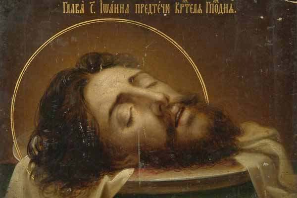  7 червня - Третє знайдення голови Іоанна Предтечі, прикмети, традиції, День ангела 